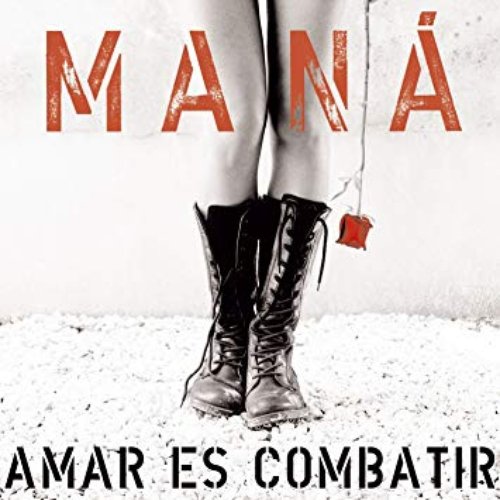 Amar es combatir