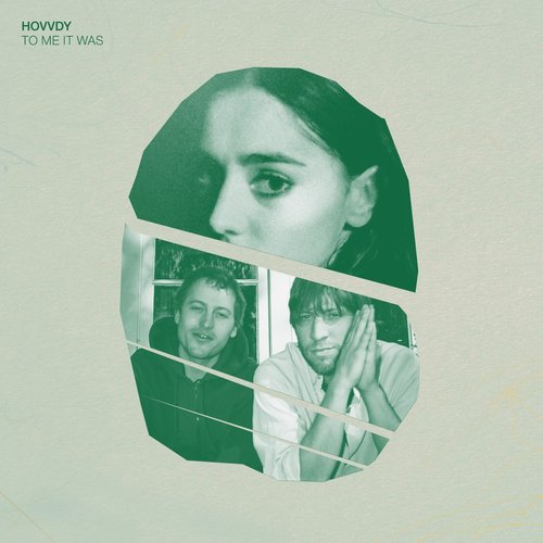 To Me It Was (Hovvdy Version) - Single