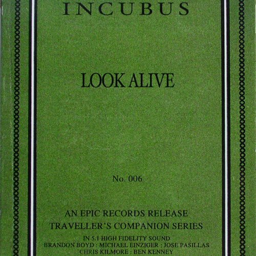 Look Alive — Incubus | Last.fm