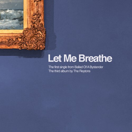 Let Me Breathe - Single