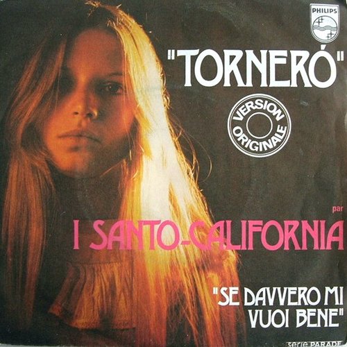 Torneró / Se Davvero Mi Vuoi Bene