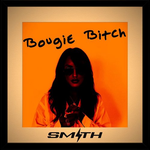 Bougie Bitch - Single