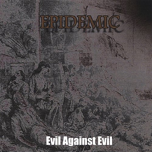 Evil Against Evil