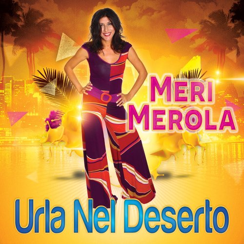 Urla nel deserto