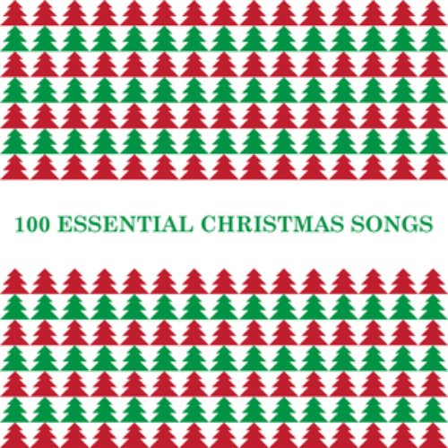 100 Essential Christmas Songs
