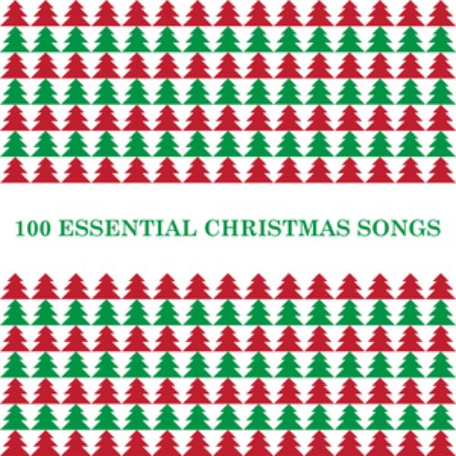 100 Essential Christmas Songs