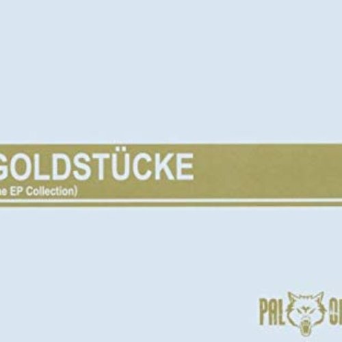 Goldstücke (the EP Collection)