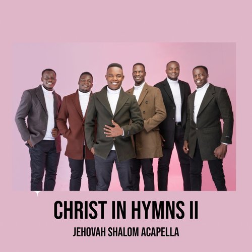 Christ in Hymns II