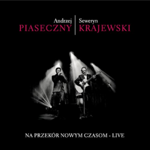 Na przekor nowym czasom - LIVE