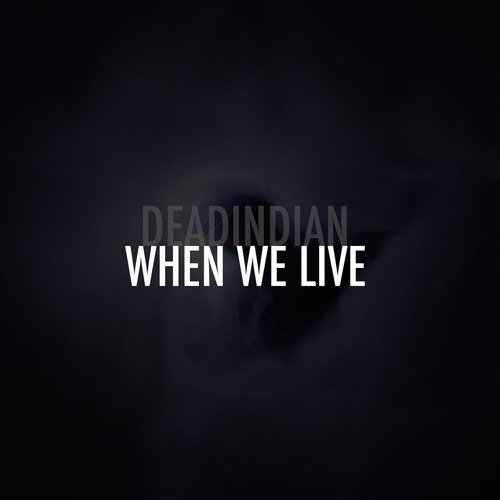 When We Live