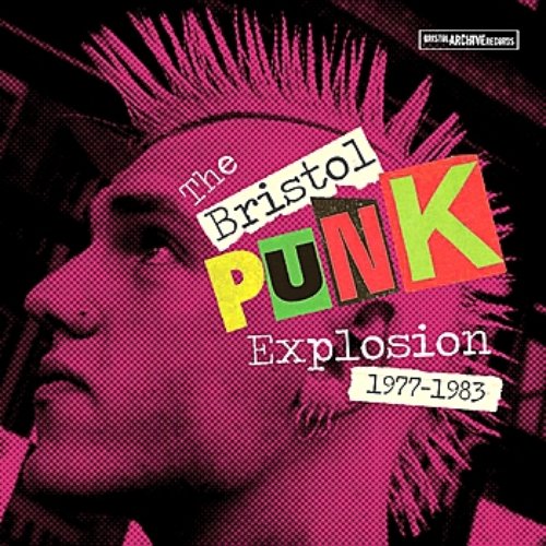 Bristol: The Punk Explosion