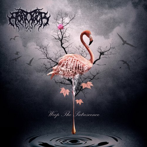 Weep the Putrescence