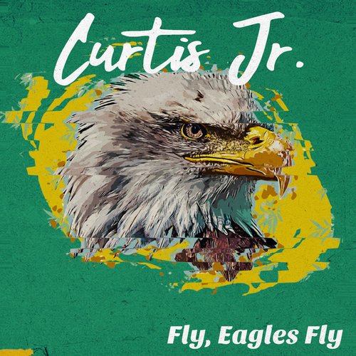 Fly, Eagles Fly