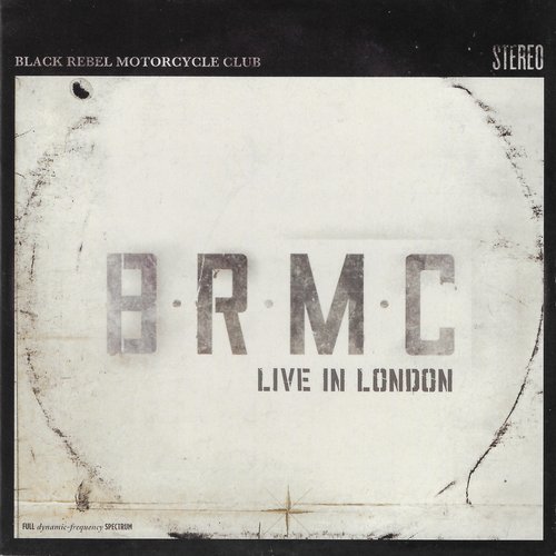 Live In London  Black Rebel Motorcycle Club  Lastfm