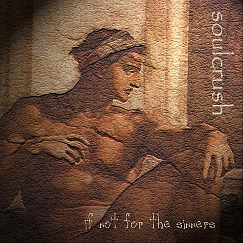 If Not for the Sinners