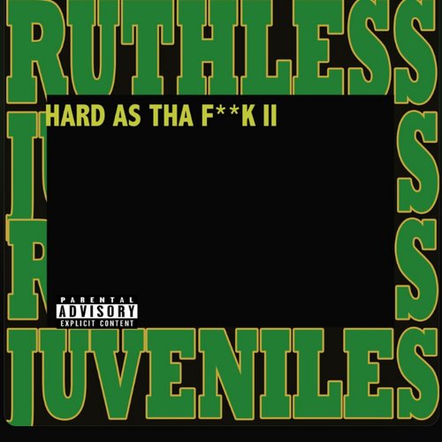 Hard as tha F**k II