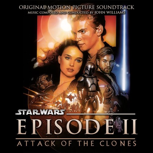 Star Wars: Attack of the Clones (Original Motion Picture Soundtrack)