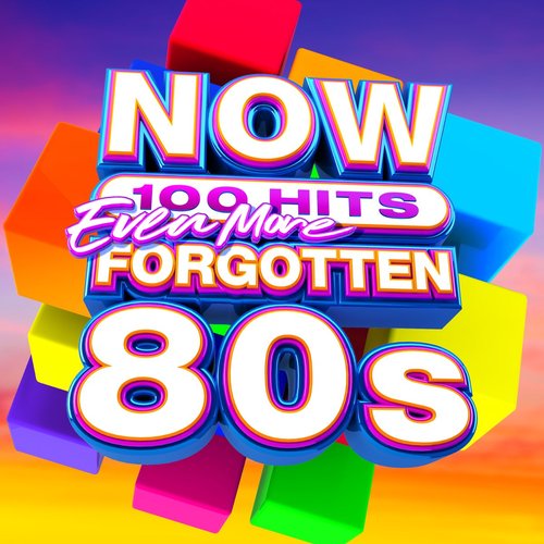 NOW 100 Hits Even More Forgotten 80s