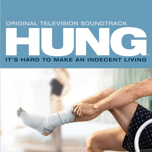 HUNG (Original Television Soundtrack)