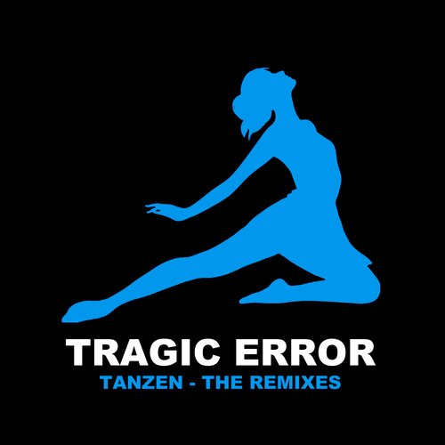 Tanzen (The Remixes)