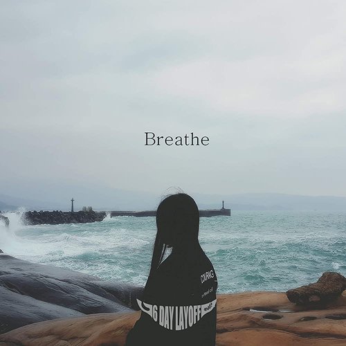 Breathe
