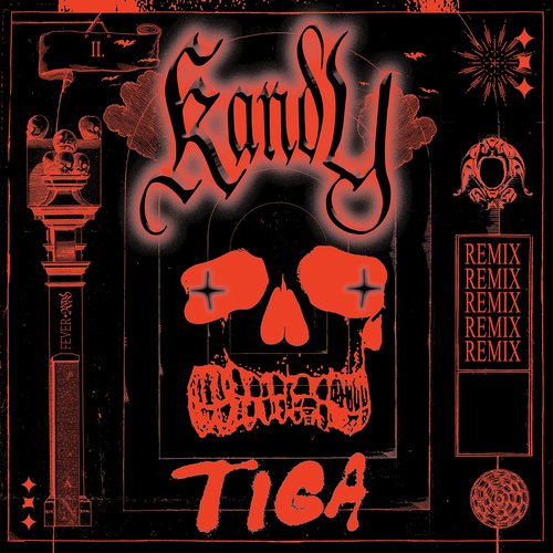 Kandy (Tiga Remix) - Single