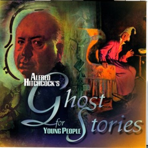 Alfred Hitchcock's Ghost Stories for Young People