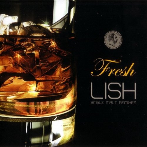 Fresh - Single Malt Remixes