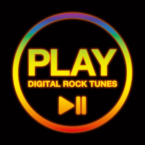 Play (Digital Rock Tunes)