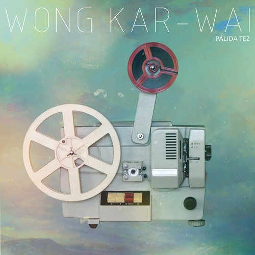 Wong Kar-Wai