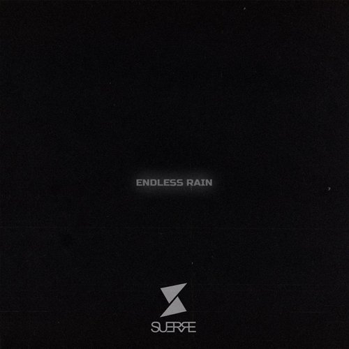 Endless Rain