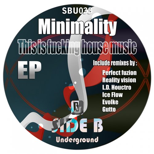 This Is Fucking House Music EP