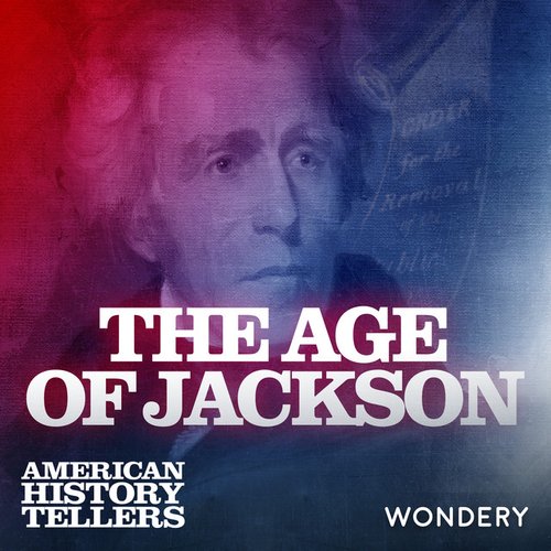The Age of Jackson