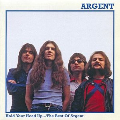 Hold Your Head Up - The Best Of Argent