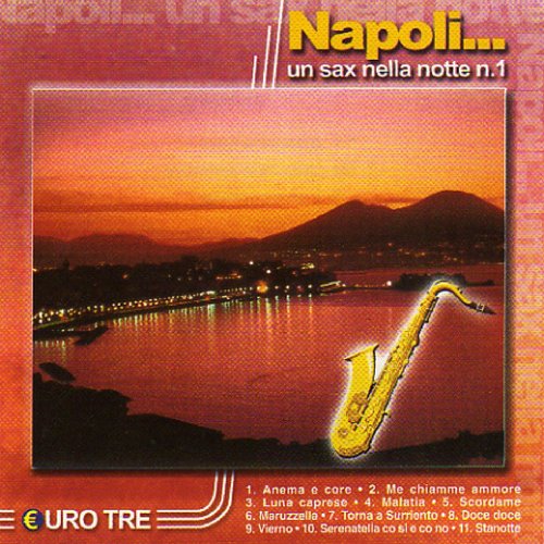 Napoli...un sax nella notte