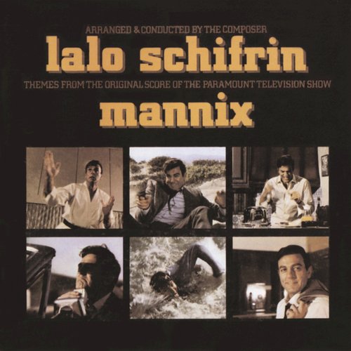 Mannix (Themes From The Original Score Of The Paramount Television Show)