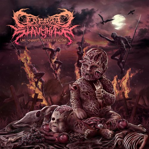Like Maggots They're Feasting - Single