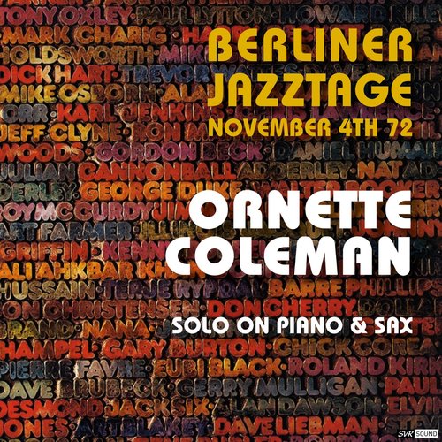 Ornette Coleman Live Berliner Jazztage November 4th. 1972 (Restauración 2023) - EP
