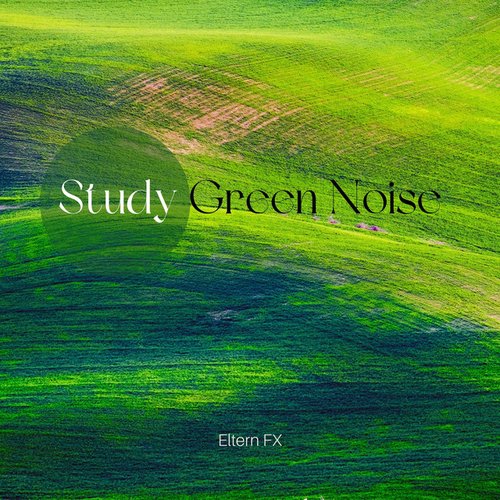 Study Green Noise