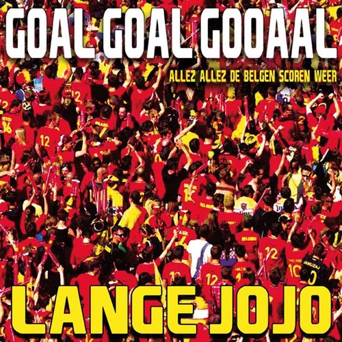 Goal Goal Gooaal (Allez Allez De Belgen Scoren Weer)