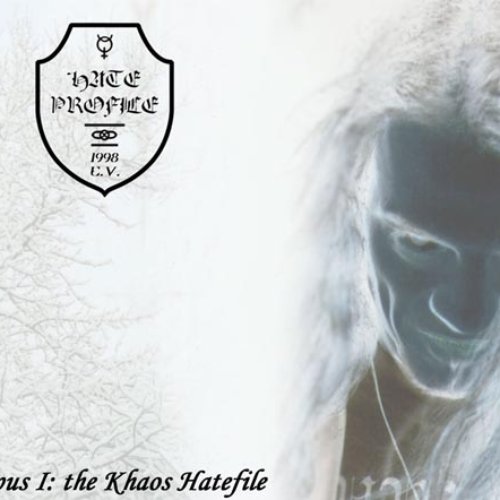 Opus I: the Khaos Hatefile