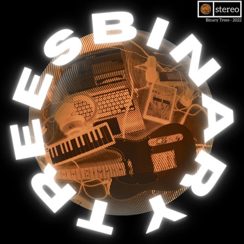 Binary Trees: Songs from Home 2