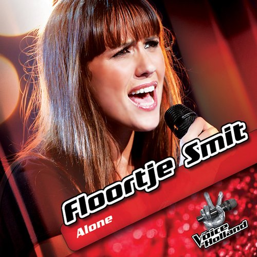 Alone (From The Voice of Holland) - Single