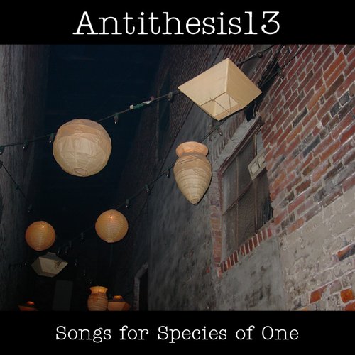 Songs for Species of One