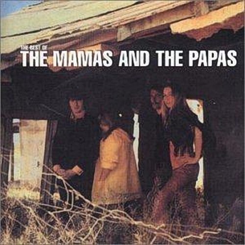 The Best of The Mamas & The Papas