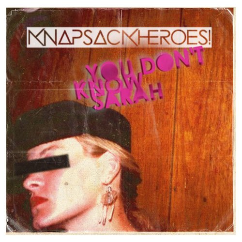 You Don't Know Sarah (Single)