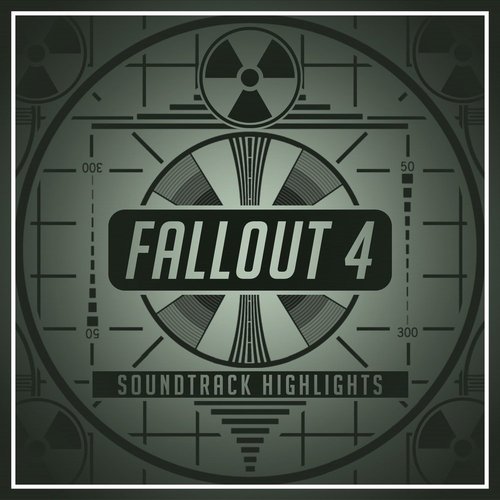 Fallout 4: Soundtrack Highlights