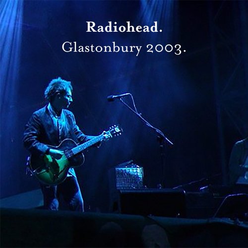 Glastonbury 2003