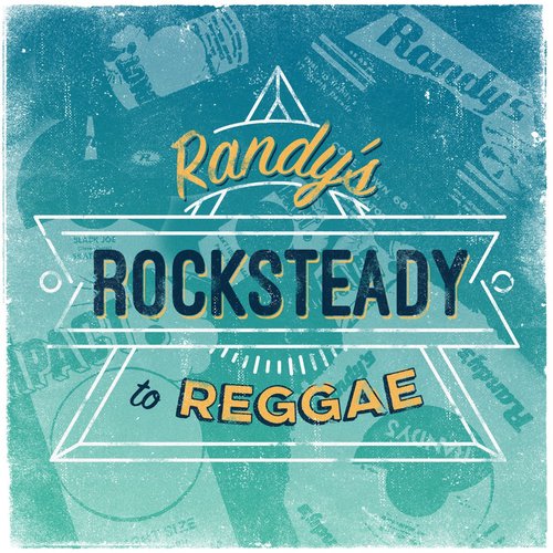 Randy's Rocksteady to Reggae