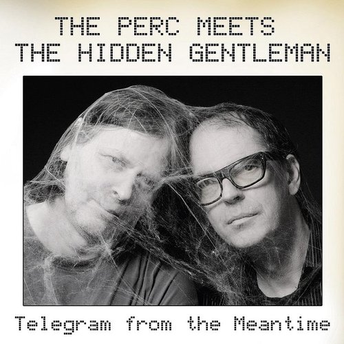 Telegram from the Meantime